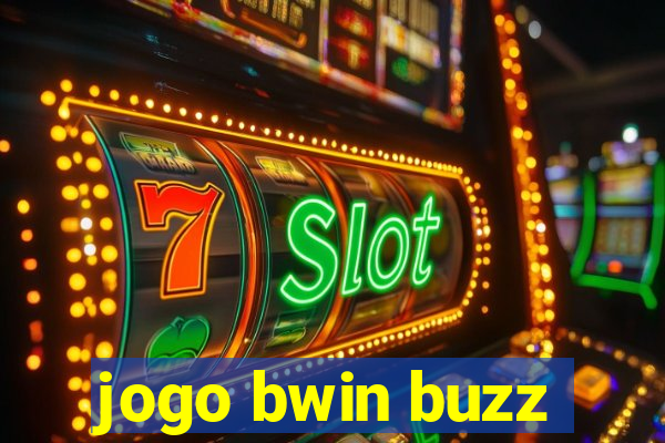 jogo bwin buzz